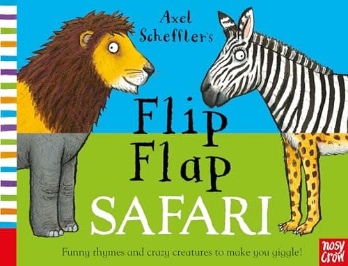 Image of Axel Scheffler's Flip Flap Safari (Axel Scheffler's Flip Flap Series)