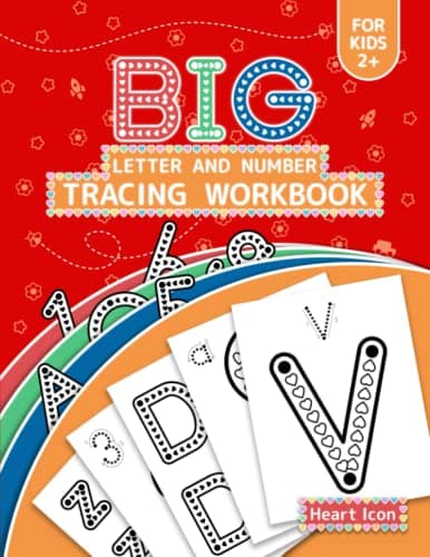 Image of Big Letter and Number Tracing Workbook for Kids, Heart Icon: Valentine for Kids Love to Learn and Learn to Write Workbook (Letter Tracing)