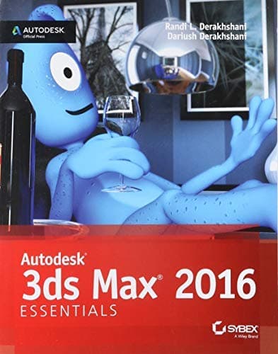 Image of Autodesk 3ds Max 2016 Essentials: Autodesk Official Press by Dariush Derakhshani (2015-09-10)
