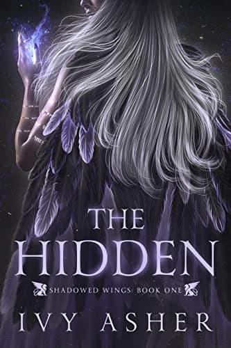 Image of The Hidden: Sentinel World Series 2 (Shadowed Wings Book 1)