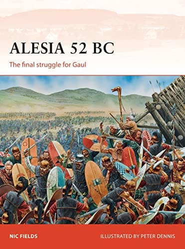 Image of Alesia 52 BC: The final struggle for Gaul (Campaign Book 269)