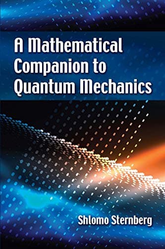 Image of A Mathematical Companion to Quantum Mechanics (Dover Books on Physics)