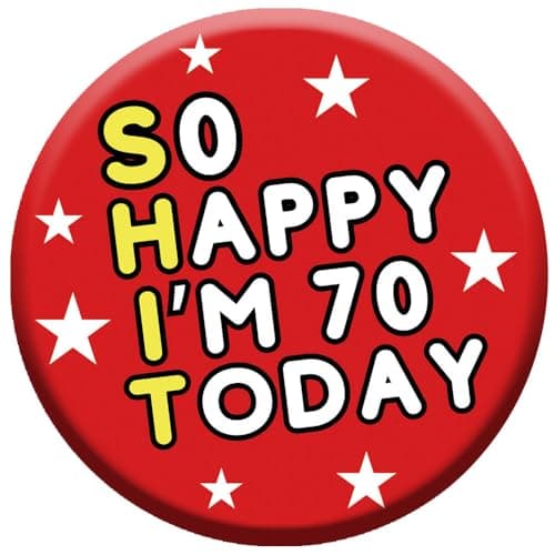 Image of LimaLima 70th Birthday Gift For Men & Women 76mm Badge With Metal Back Funny Party Decorations