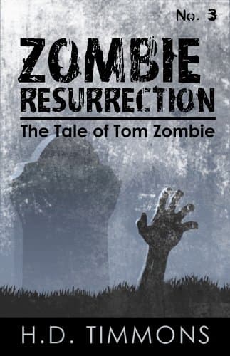 Image of Zombie Resurrection (The Tale of Tom Zombie Book 3)
