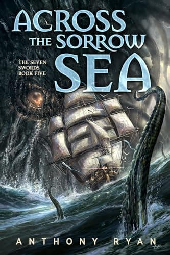 Image of Across the Sorrow Sea (The Seven Swords Book 5)