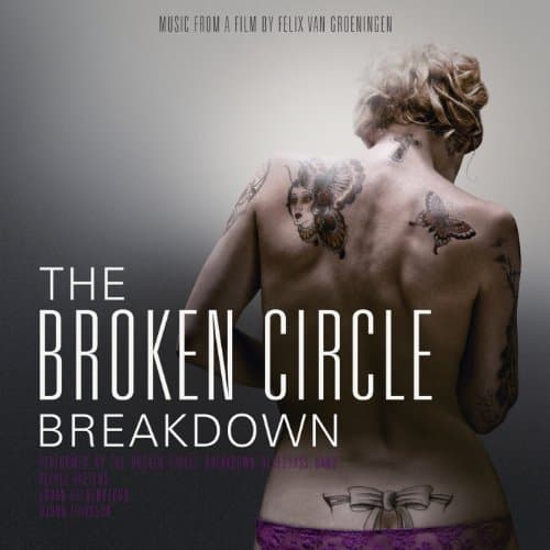 Image of The Broken Circle Breakdown (Original Motion Picture Soundtrack)