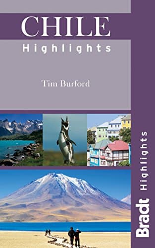 Image of Chile Highlights (Bradt Travel Guides (Highlights Guides))