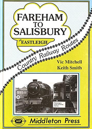 Image of Fareham to Salisbury (Country railway route albums)