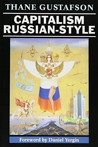 Image of Capitalism Russian-Style by Thane Gustafson (1999-01-31)