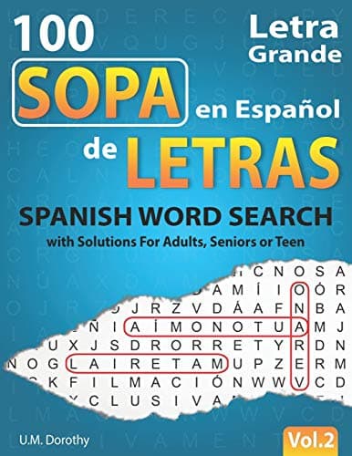Image of Sopa de Letras en Español Letra Grande: 100 Puzzles Spanish Word Search Large Print with Solutions For Adults, Seniors or Teens (Vol.2)