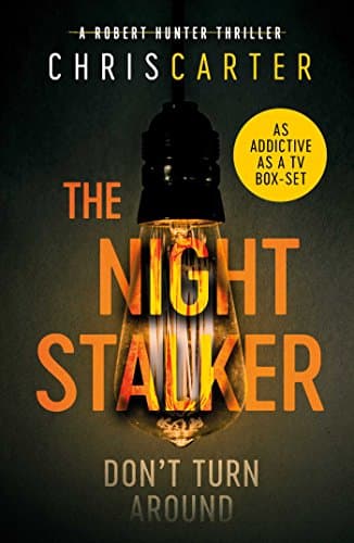 Image of The Night Stalker: A brilliant serial killer thriller, featuring the unstoppable Robert Hunter