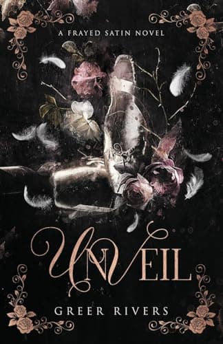 Image of Unveil: A Dark Ballet Retelling: 1 (Frayed Satin Series)
