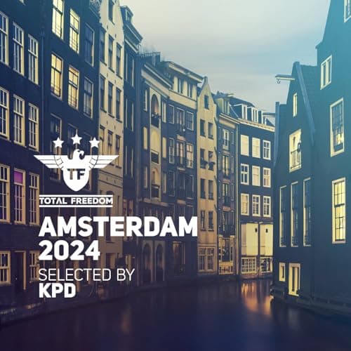 Image of Total Freedom Amsterdam 2024 Selected By KPD