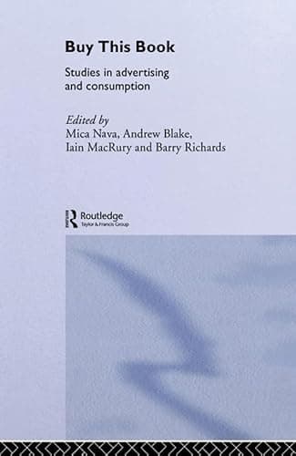 Image of Buy This Book: Studies in Advertising and Consumption