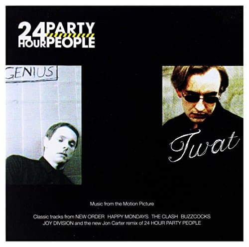 Image of 24 Hour Party People: Music From The Motion Picture;Featuring The New Single By NE
