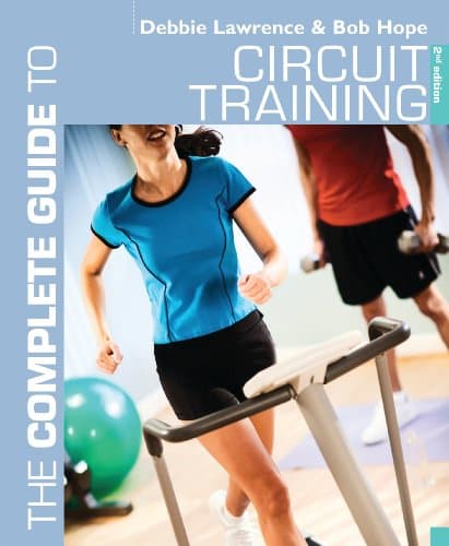 Image of The Complete Guide to Circuit Training (Complete Guides)