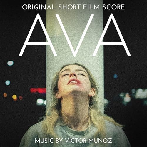 Image of Ava (Original Short Film Score)