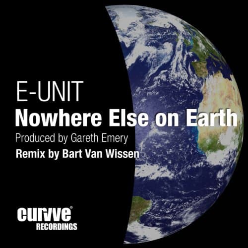 Image of Nowhere Else on Earth (Bart Van Wissen Remix)
