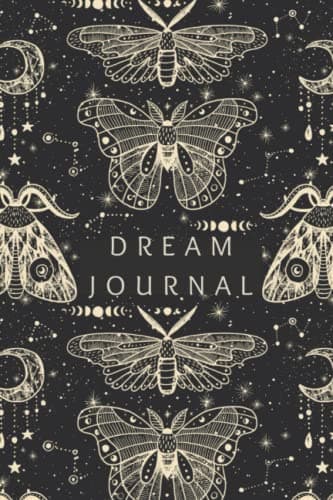 Image of Dream Journal Notebook: Diary. Track Your Dreams, Interpretations. Ideal Gift for Women, Girls, Men (Personal Growth/ Spiritual Growth)
