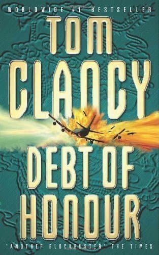 Image of Debt Of Honour : by Clancy, Tom [02 February 1998]