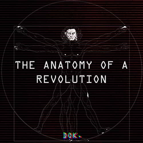 Image of THE ANATOMY OF A REVOLUTION.