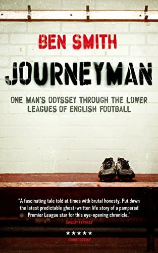 Image of Journeyman: One man's odyssey through the lower leagues of English football