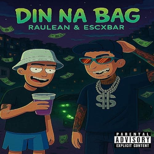 Image of DIN NA BAG [Explicit]
