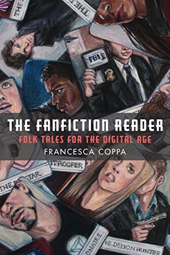 Image of The Fanfiction Reader: Folk Tales for the Digital Age