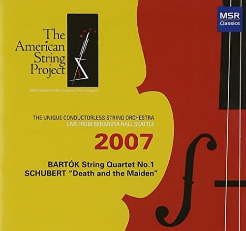 Image of Bartok: Schubert String Quartet No.1; Schubert: Death and the Maiden - Live 2007