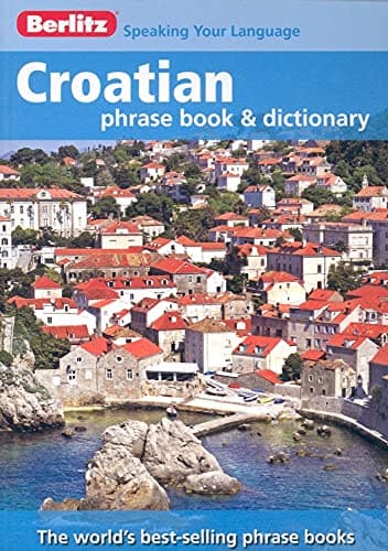 Image of Berlitz: Croatian Phrase Book & Dictionary (Berlitz Phrasebooks)