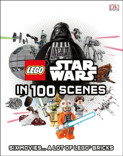 Image of LEGO Star Wars in 100 Scenes: 6 Movies . . . a Lot of LEGO® Bricks