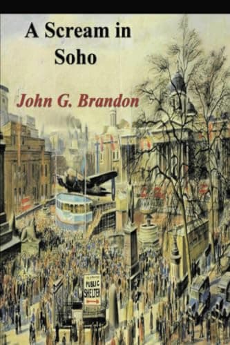 Image of A Scream in Soho