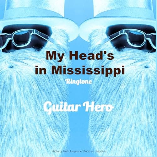 Image of My Head's in Mississippi (Ringtone Tribute to ZZ Top) (Ringtone Version)