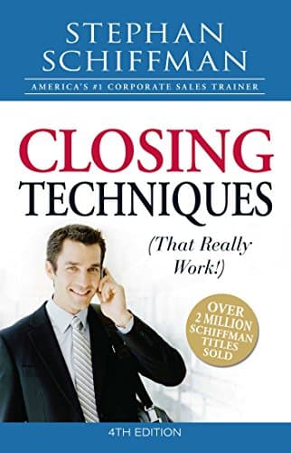 Image of Closing Techniques (That Really Work!)