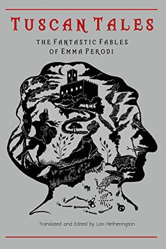 Image of Tuscan Tales: the fantastic fables of Emma Perodi