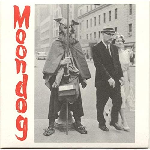 Image of Moondog: The Viking Of Sixth Avenue