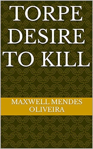 Image of Torpe desire to kill
