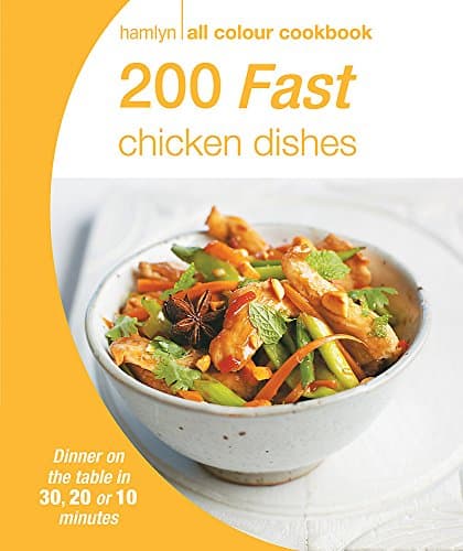 Image of Hamlyn All Colour Cookery: 200 Fast Chicken Dishes: Hamlyn All Colour Cookbook