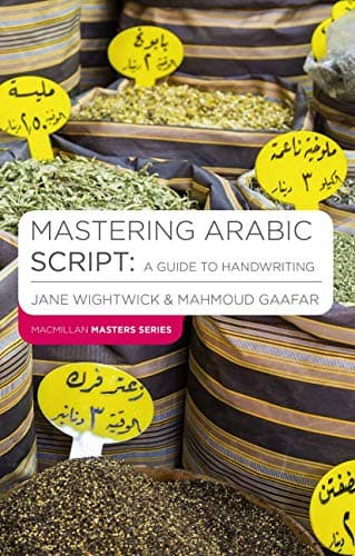 Image of Mastering Arabic Script: A Guide to Handwriting (Macmillan Master Series (Languages))