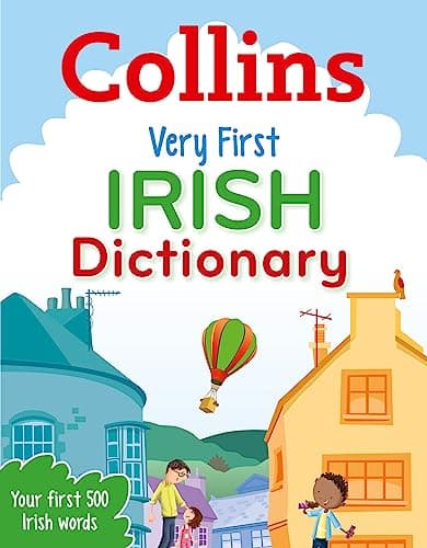 Image of Very First Irish Dictionary: Your first 500 Irish words, for ages 5+ (Collins First Dictionaries)