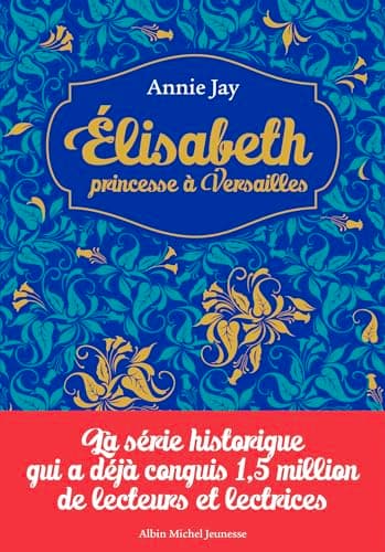 Image of Elisabeth, Princesse à Versailles - Hors série 1 - Livres I à IV (French Edition)