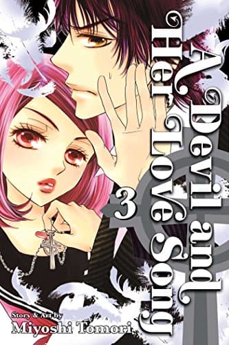 Image of A Devil and Her Love Song, Vol. 3: Volume 3