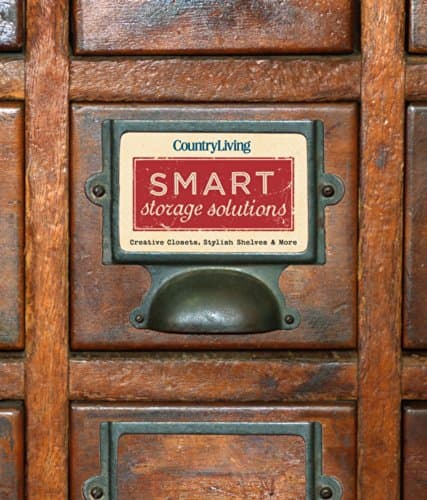 Image of Country Living Smart Storage Solutions: Creative Closets, Stylish Shelves & More