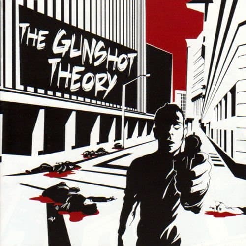 Image of The Gunshot Theory