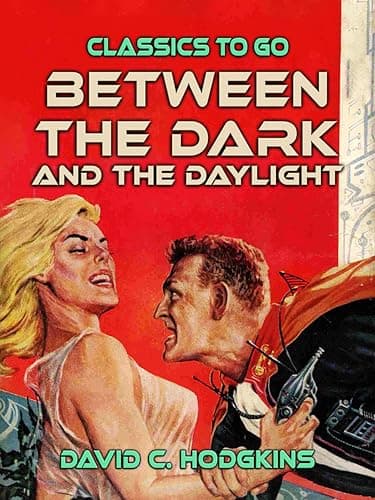 Image of Between The Dark And The Daylight (Classics To Go)