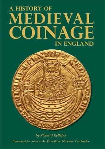 Image of A History of Medieval Coinage in England (Hardback edition)