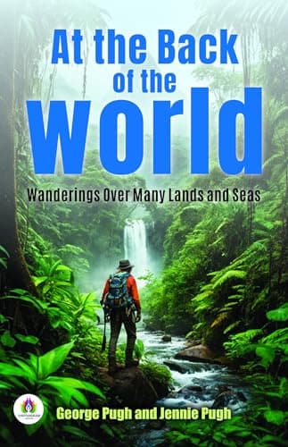 Image of At the Back of The World: Wanderings over many Lands and Seas