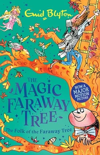 Image of The Folk of the Faraway Tree Book 3: Discover the beloved series that inspired the family film The Magic Faraway Tree - in cinemas now!