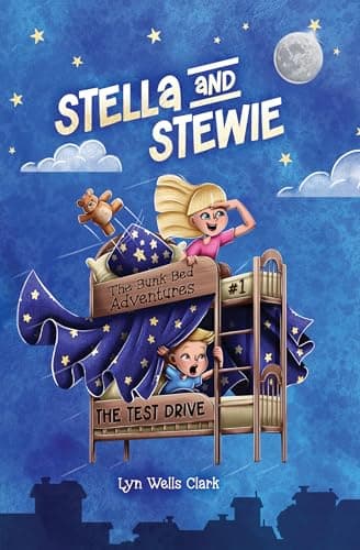 Image of Stella and Stewie, The Bunk Bed Adventures: The Test Drive
