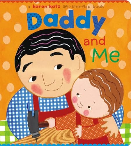Image of Daddy and Me (Karen Katz Lift-the-Flap Books)